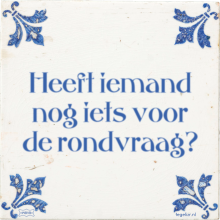 Heeft iemand nog iets voor de rondvraag? - 3 keer bekeken