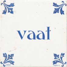 vaat - 7 keer bekeken