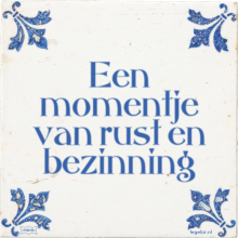 Een momentje van rust en bezinning - 9 keer bekeken