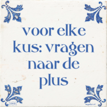 voor elke kus: vragen naar de plus - 1 keer bekeken