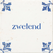 zwetend - 3 keer bekeken