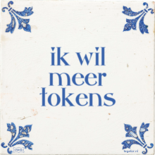 ik wil meer tokens - 47 keer bekeken