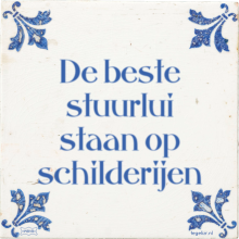 De beste stuurlui staan op schilderijen - 46 keer bekeken