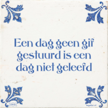 Een dag geen gif gestuurd is een dag niet geleefd - 42 keer bekeken