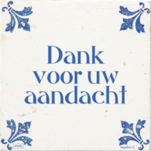 Dank voor uw aandacht - 51 keer bekeken