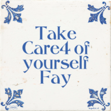 Take Care4 of yourself Fay - 3 keer bekeken