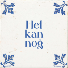 Het kan nog - 34 keer bekeken
