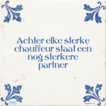 Achter elke sterke chauffeur staat een nog sterkere partner - 12 keer bekeken