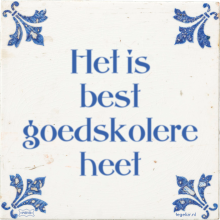 Het is best goedskolere heet - 1 keer bekeken