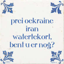 prei oekraine iran watertekort, bent u er nog? - 29 keer bekeken