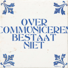 OVER COMMUNICEREN BESTAAT NIET - 3 keer bekeken