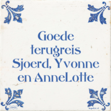 Goede terugreis Sjoerd, Yvonne en AnneLotte - 31 keer bekeken