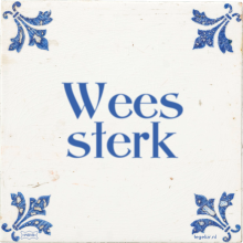 Wees sterk - 37 keer bekeken