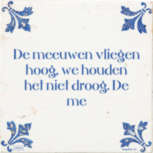 De meeuwen vliegen hoog, we houden het niet droog. De me - 35 keer bekeken