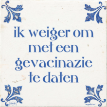 ik weiger om met een gevacinazie te daten - 5 keer bekeken