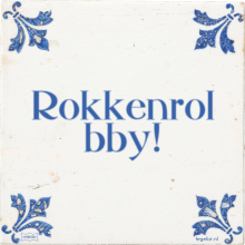 Rokkenrol bby! - 36 keer bekeken
