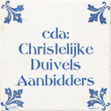 cda: Christelijke Duivels Aanbidders - 30 keer bekeken