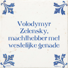 Volodymyr Zelensky, machthebber met westelijke genade - 35 keer bekeken