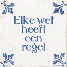 Elke wet heeft een regel - 39 keer bekeken