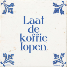 Laat de koffie lopen - 15 keer bekeken