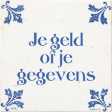 Je geld of je gegevens - 39 keer bekeken