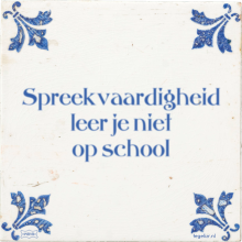 Spreekvaardigheid leer je niet op school - 28 keer bekeken