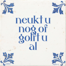neukt u nog of golft u al - 35 keer bekeken
