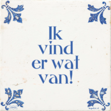 Ik vind er wat van! - 29 keer bekeken