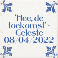 'Hee, de toekomst' - Celeste 08/04/2022 - 16 keer bekeken
