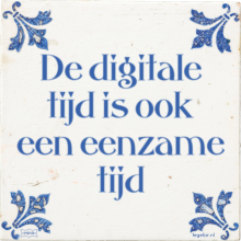 De digitale tijd is ook een eenzame tijd - 35 keer bekeken