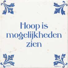 Hoop is mogelijkheden zien - 25 keer bekeken